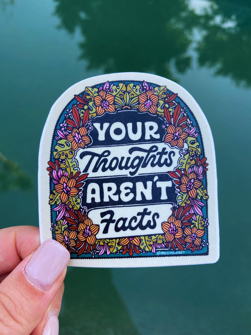 Your Thoughts Aren't Facts Sticker